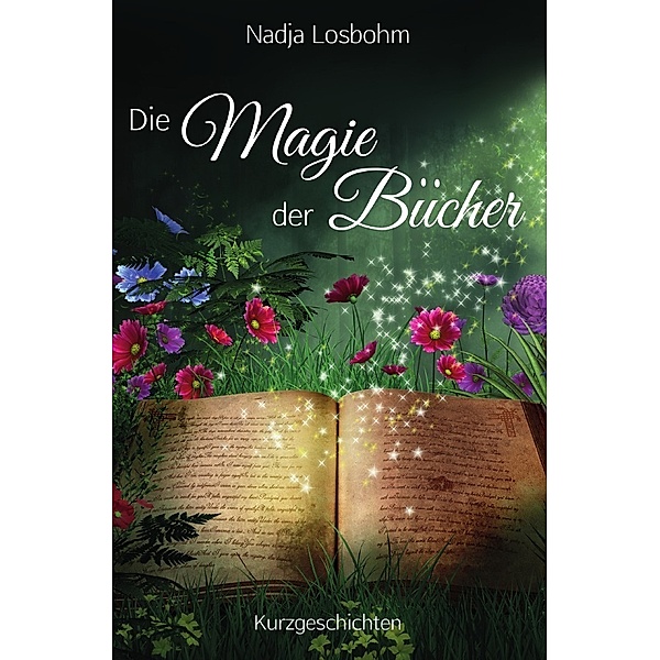 Die Magie der Bücher, Nadja Losbohm