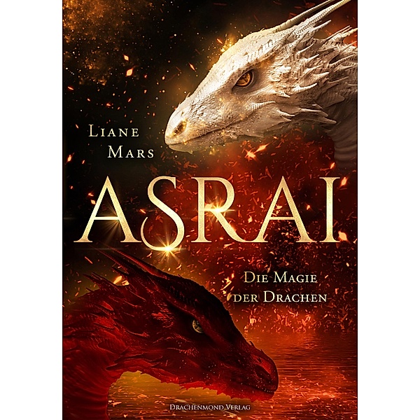 Die Magie der Drachen / Asrai Bd.2, Liane Mars