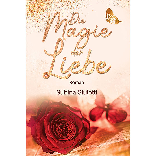 Die Magie der Liebe, Subina Giuletti
