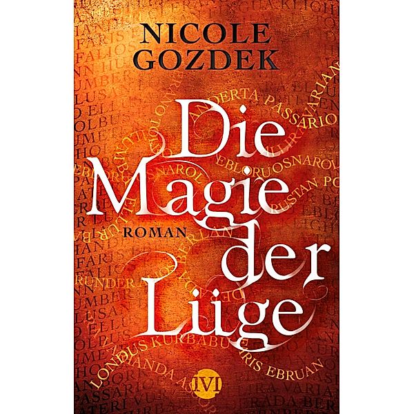 Die Magie der Lüge / Die Magie der Namen Bd.2, Nicole Gozdek