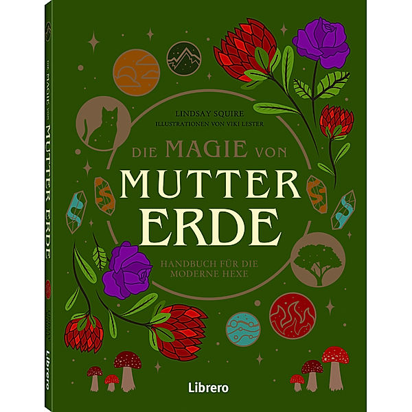 Die Magie der Mutter Erde, Lindsay Squire, Viki Lester