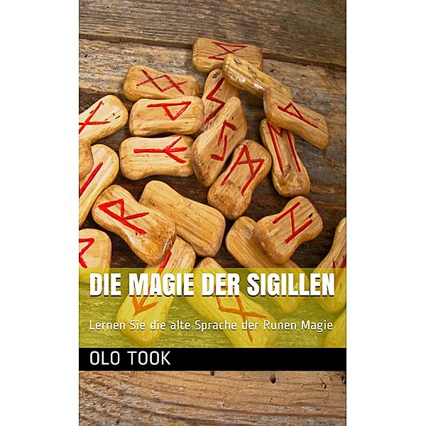 Die Magie der Sigillen, Olo Took