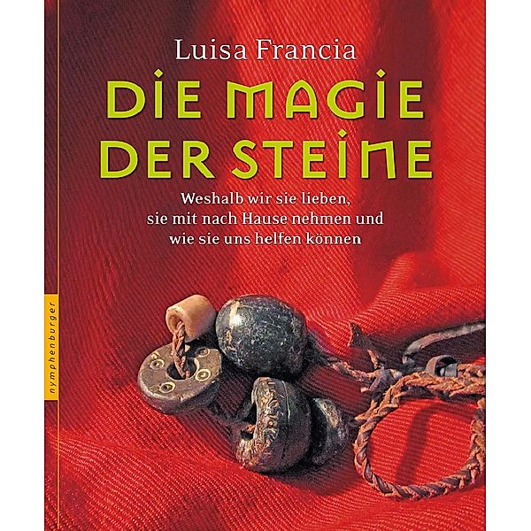 Die Magie der Steine, Luisa Francia