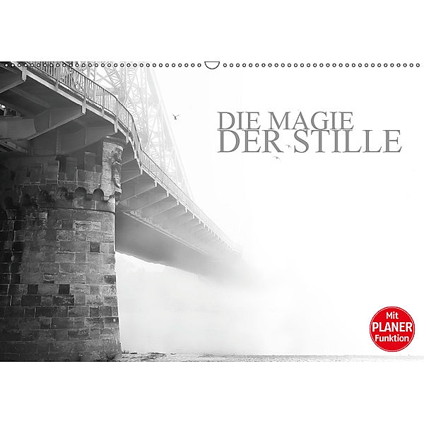 Die Magie der Stille (Wandkalender 2019 DIN A2 quer), Dirk Meutzner