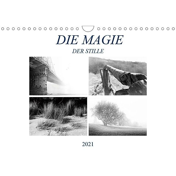 Die Magie der Stille (Wandkalender 2021 DIN A4 quer), Dirk Meutzner