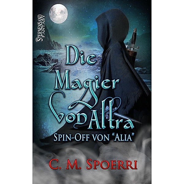 Die Magier von Altra, C. M. Spoerri