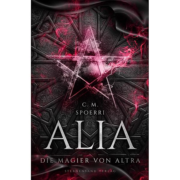 Die Magier von Altra / Alia Bd.5, C. M. Spoerri