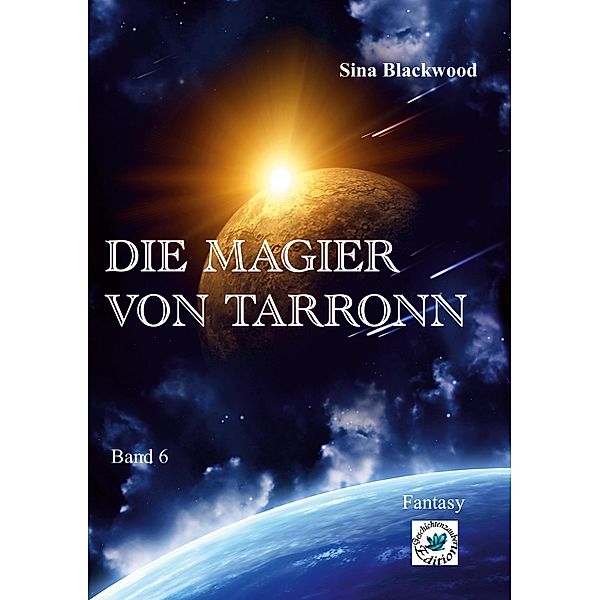 Die Magier von Tarronn, Sina Blackwood