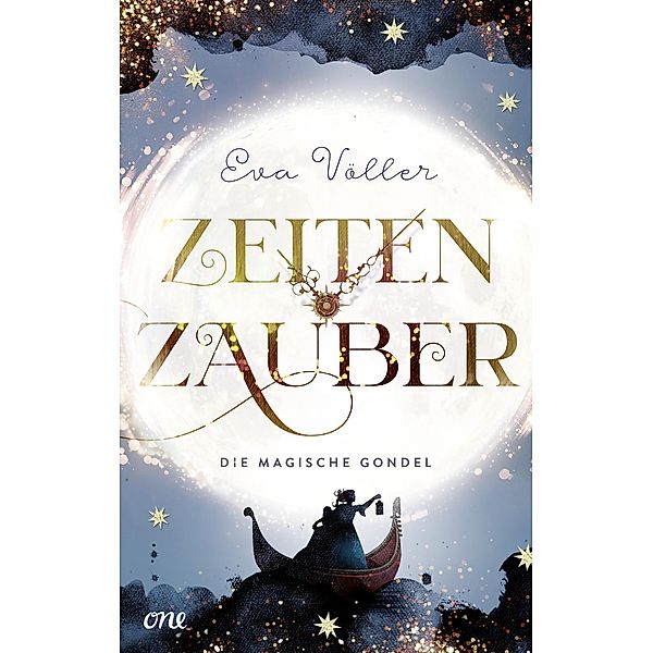 Die magische Gondel / Zeitenzauber Bd.1, Eva Völler