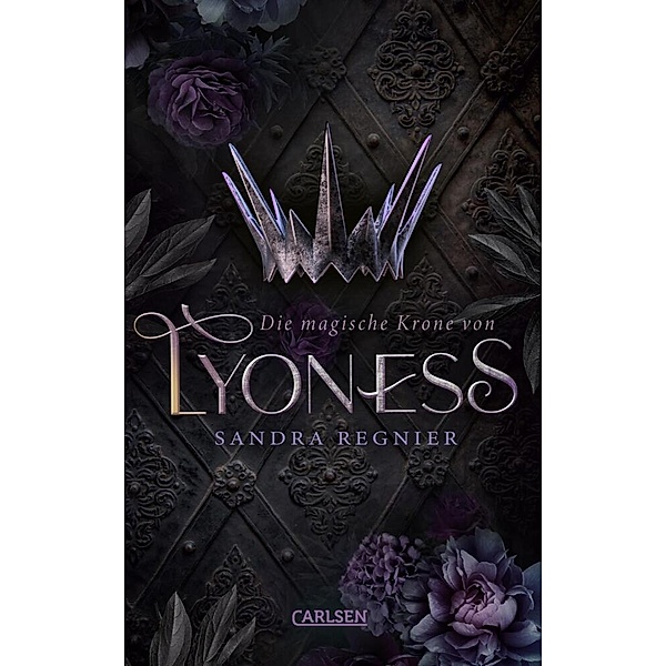 Die magische Krone von Lyoness (Lyoness 1), Sandra Regnier