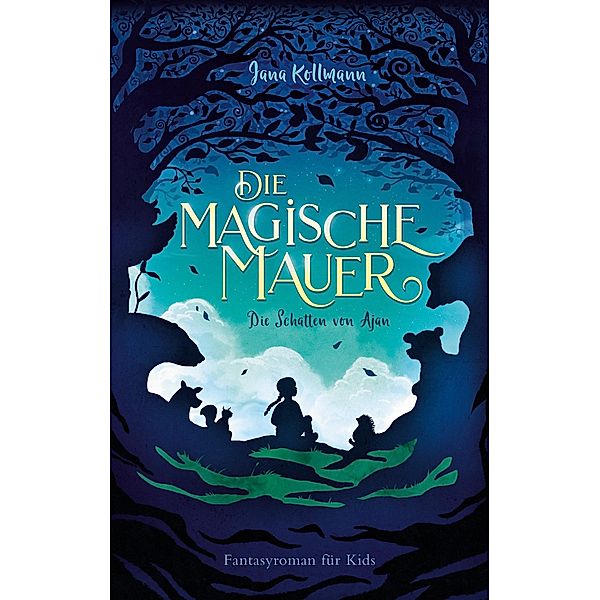 Die Magische Mauer, Jana Kollmann