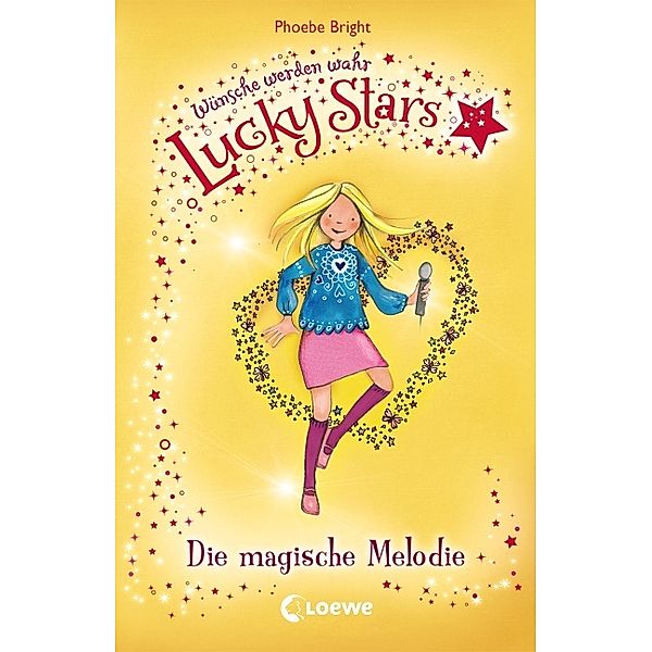 Die magische Melodie / Lucky Stars Bd.3, Phoebe Bright