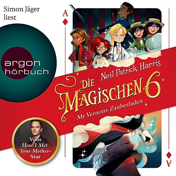 Die Magischen Sechs - 1 - Mr Vernons Zauberladen, Neil Patrick Harris