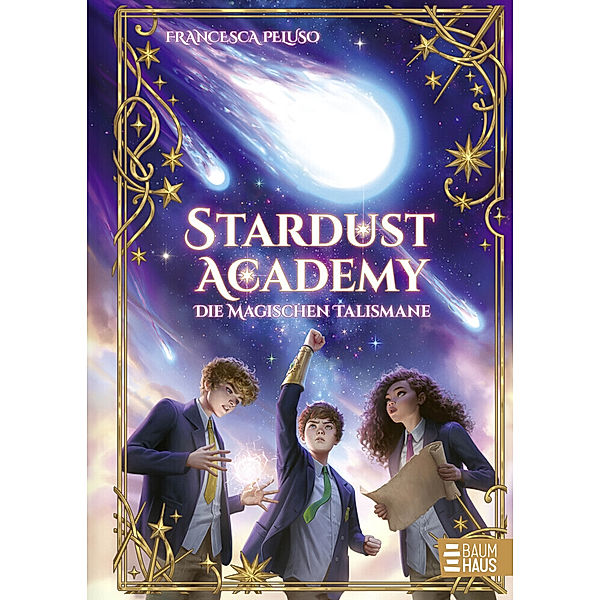 Die magischen Talismane / Stardust Academy Bd.2, Francesca Peluso
