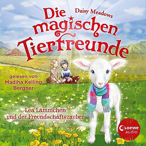 Die magischen Tierfreunde - 13 - Lea Lämmchen und der Freundschaftszauber, Daisy Meadows