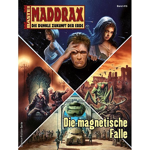 Die magnetische Falle / Maddrax Bd.415, Wolf Binder