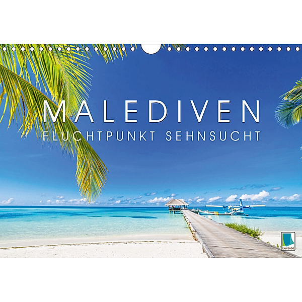 Die Malediven: Fluchtpunkt Sehnsucht (Wandkalender 2019 DIN A4 quer), Calvendo