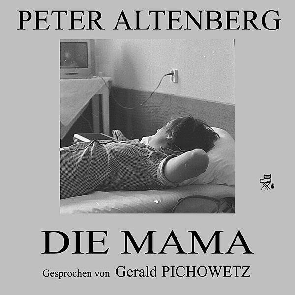 Die Mama, Peter Altenberg
