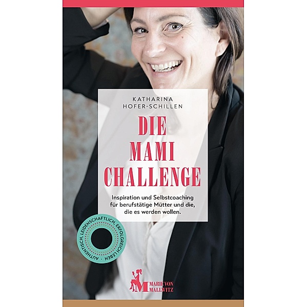 Die Mami Challenge, Katharina Hofer-Schillen