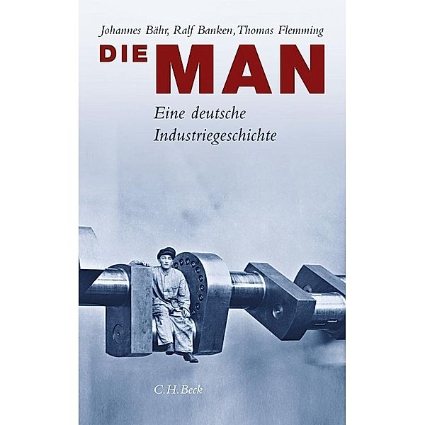 Die MAN, Johannes Bähr, Ralf Banken, Thomas Flemming