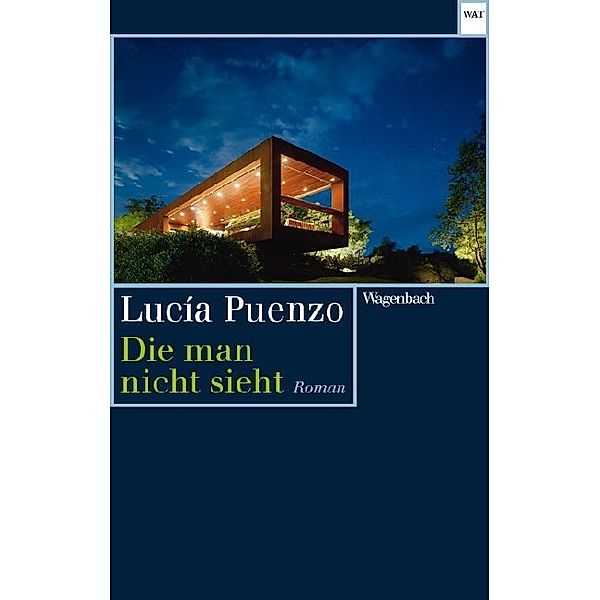 Die man nicht sieht, Lucía Puenzo