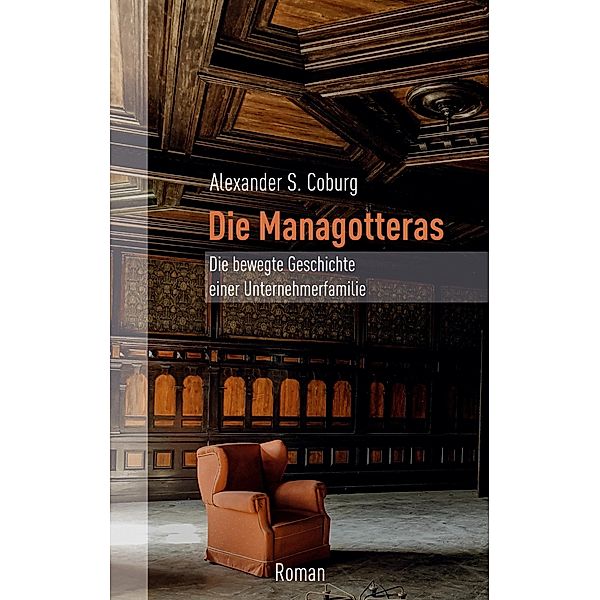 Die Managotteras, Alexander S. Coburg