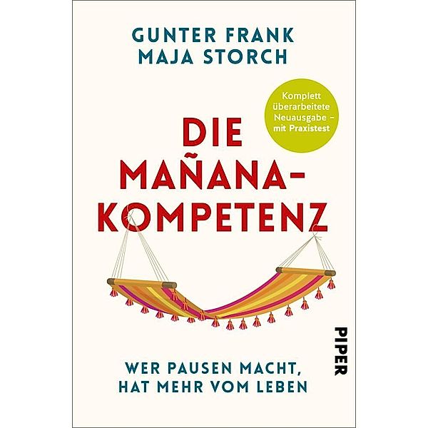 Die Mañana-Kompetenz, Gunter Frank, Maja Storch