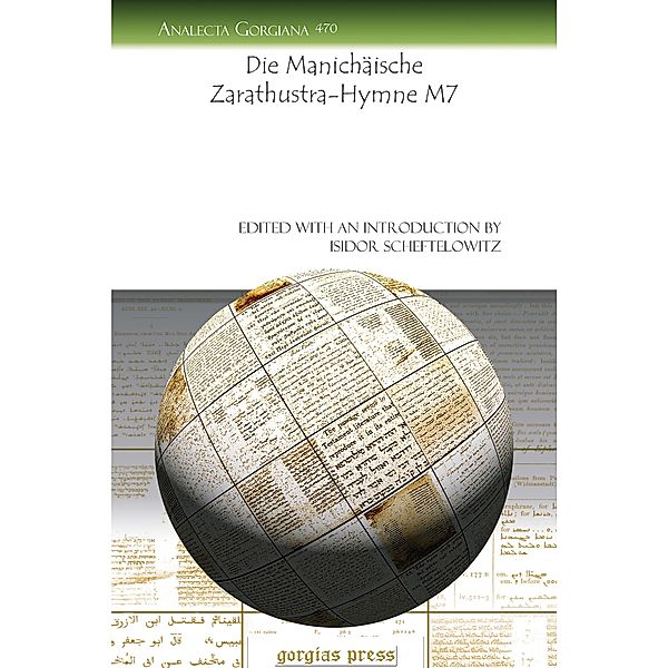 Die Manichäische Zarathustra-Hymne M7