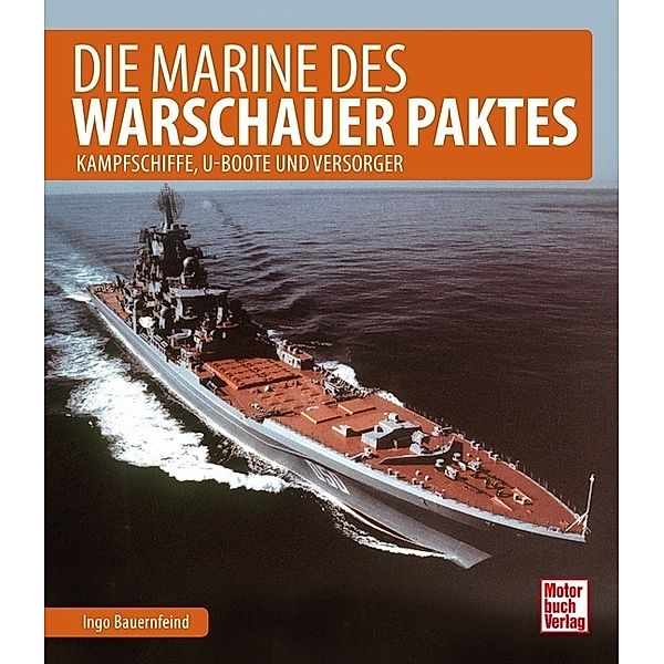 Die Marine des Warschauer Paktes, Ingo Bauernfeind