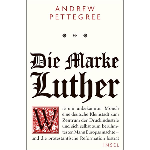 Die Marke Luther, Andrew Pettegree