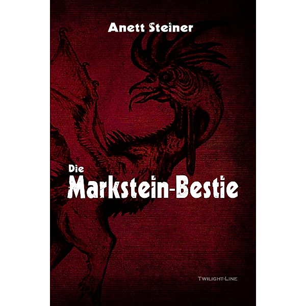 Die Markstein-Bestie, Anett Steiner