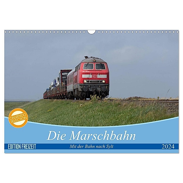 Die Marschbahn (Wandkalender 2024 DIN A3 quer), CALVENDO Monatskalender, Bahnblitze.de