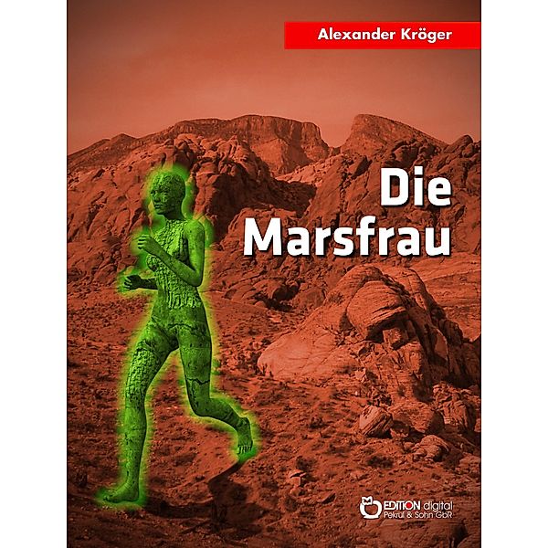 Die Marsfrau, Alexander Kröger