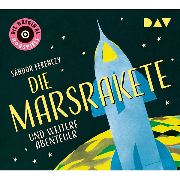 Die Marsrakete und weitere Abenteuer,1 Audio-CD, Sándor Ferenczy