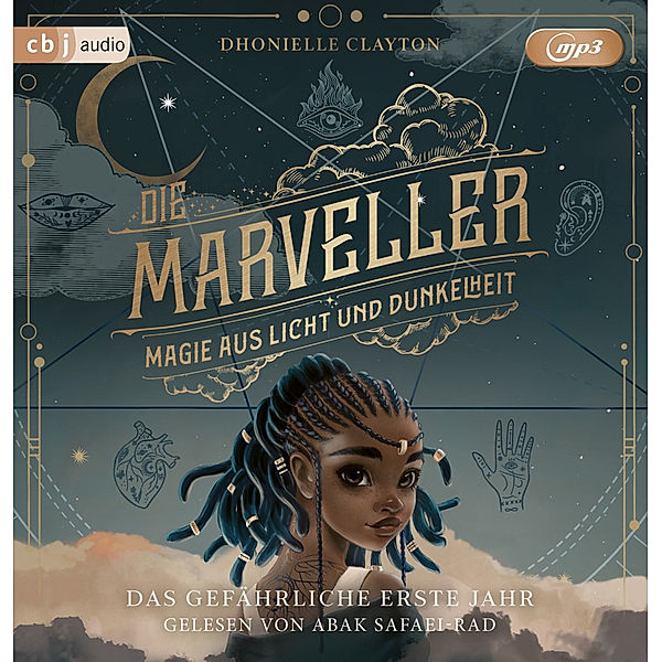Die Marveller - Magie aus Licht und Dunkelheit - Das gefährliche erste Jahr,2 Audio-CD, 2 MP3, Dhonielle Clayton