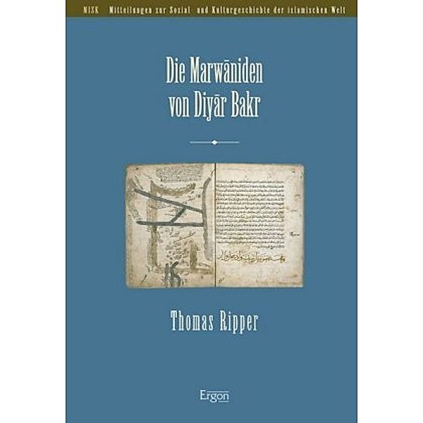 Die Marwaniden von Diyar Bakr, Thomas Ripper