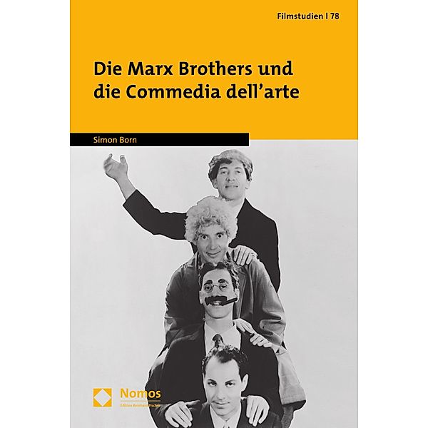 Die Marx Brothers und die Commedia dell'arte / Filmstudien Bd.78, Simon Born