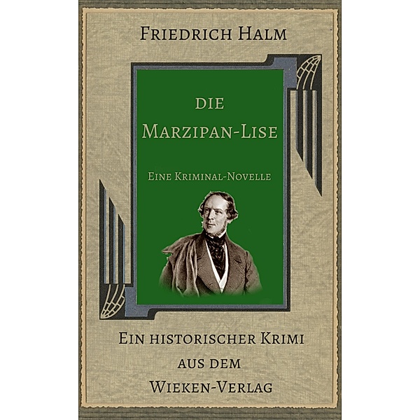 Die Marzipan-Lise / Wieken Historische Krimis Bd.3, Martina Sevecke-Pohlen
