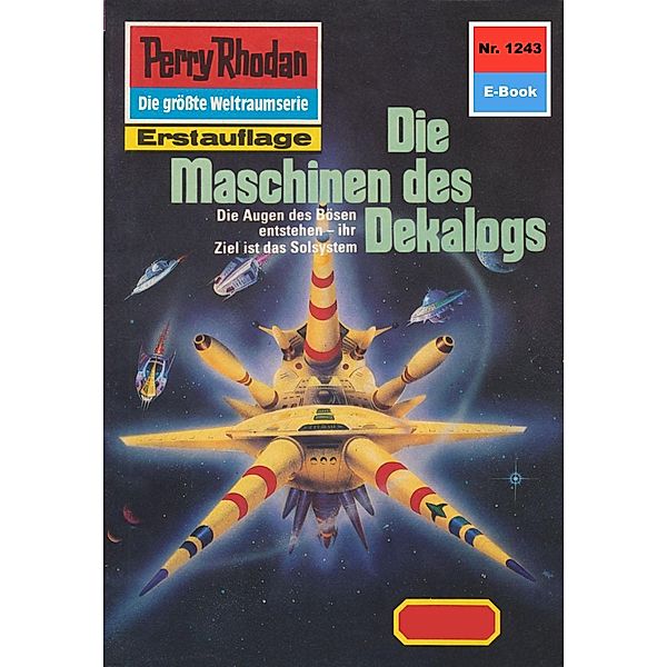Die Maschinen des Dekalogs (Heftroman) / Perry Rhodan-Zyklus Chronofossilien - Vironauten Bd.1243, Peter Griese