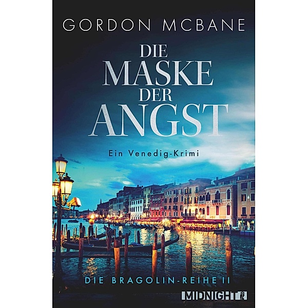 Die Maske der Angst / Bragolin Bd.2, Gordon McBane