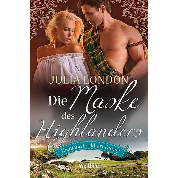 Die Maske des Highlanders, Julia London