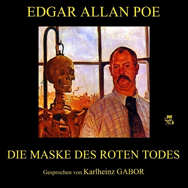 Die Maske des roten Todes, Edgar Allan Poe
