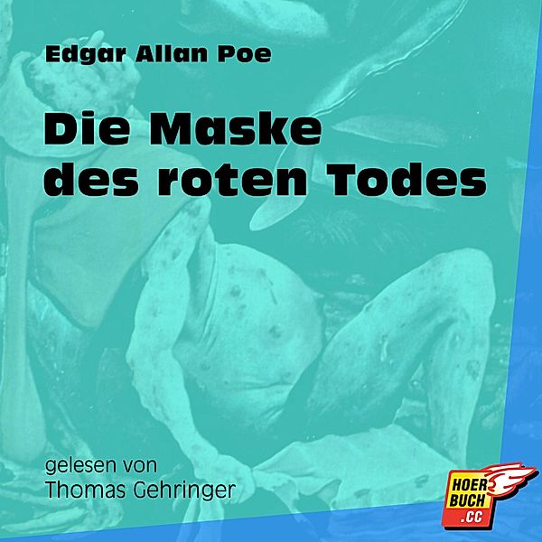 Die Maske des roten Todes, Edgar Allan Poe