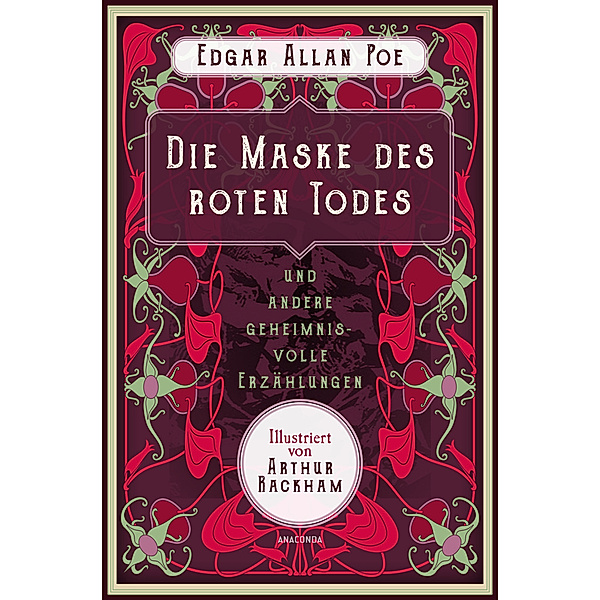 Die Maske des roten Todes und andere geheimnisvolle Erzählungen, Edgar Allan Poe