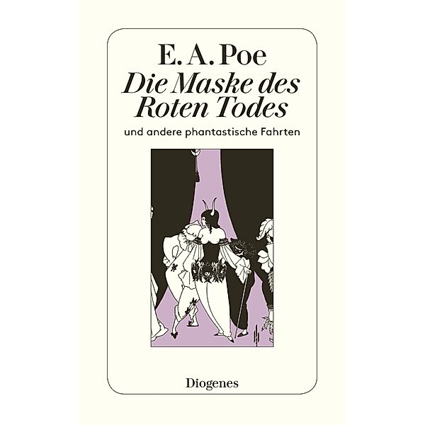 Die Maske des Roten Todes und andere phantastische Fahrten, Edgar Allan Poe