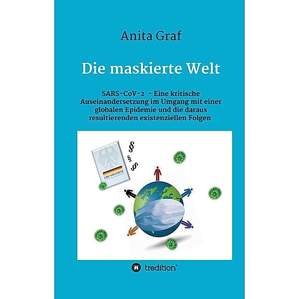 Die maskierte Welt, Anita Graf