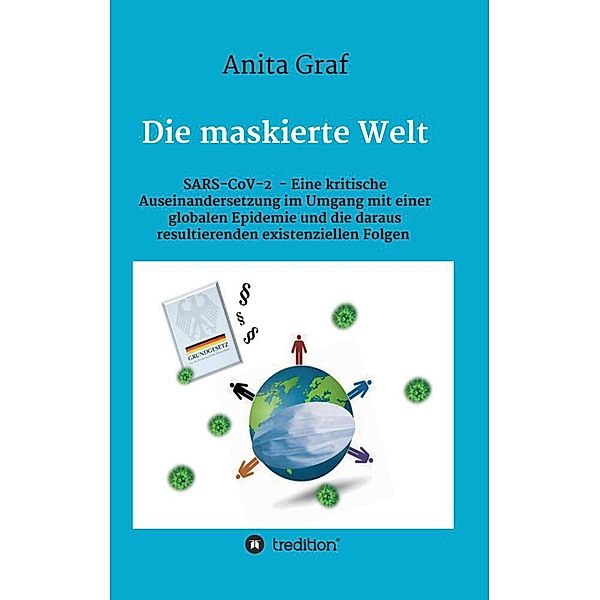 Die maskierte Welt, Anita Graf