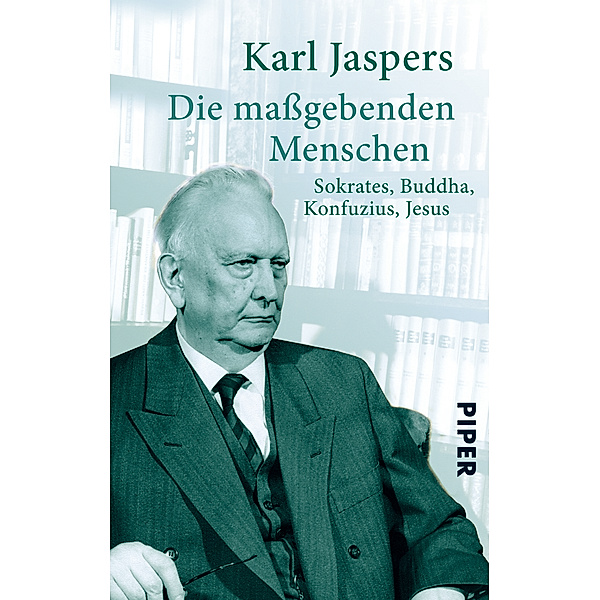 Die maßgebenden Menschen, Karl Jaspers