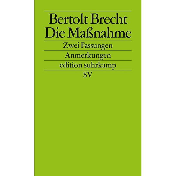 Die Maßnahme, Bertolt Brecht