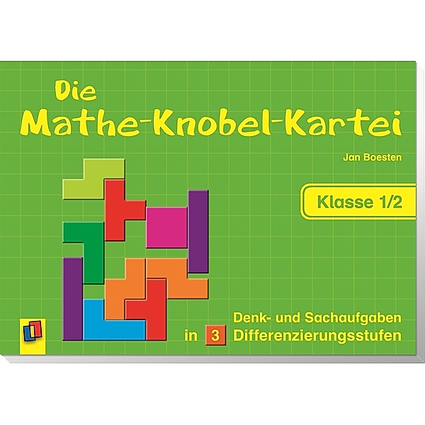 Die Mathe-Knobel-Kartei - Klasse 1/2, Jan Boesten